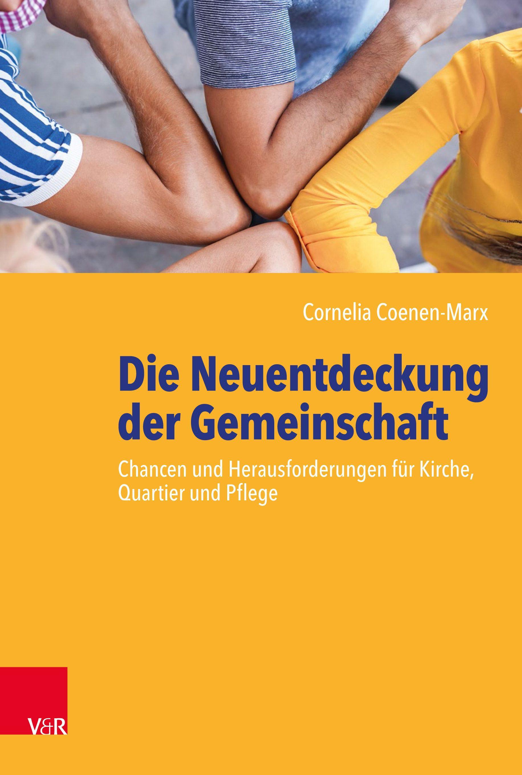 Vorderes Coverbild Die Neuentdeckung der Gemeinschaft