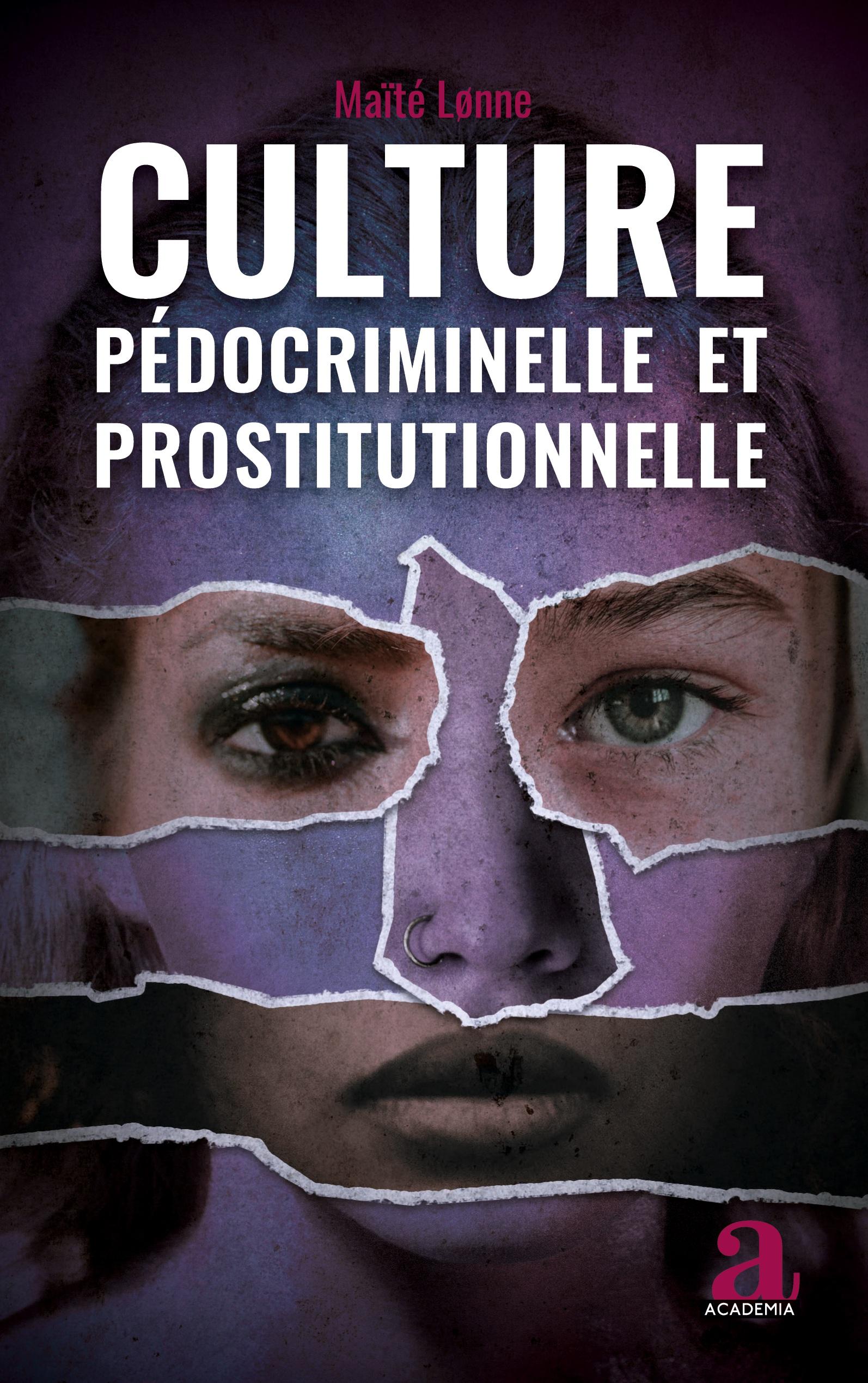 Vorderes Coverbild Culture pédocriminelle et prostitutionnelle
