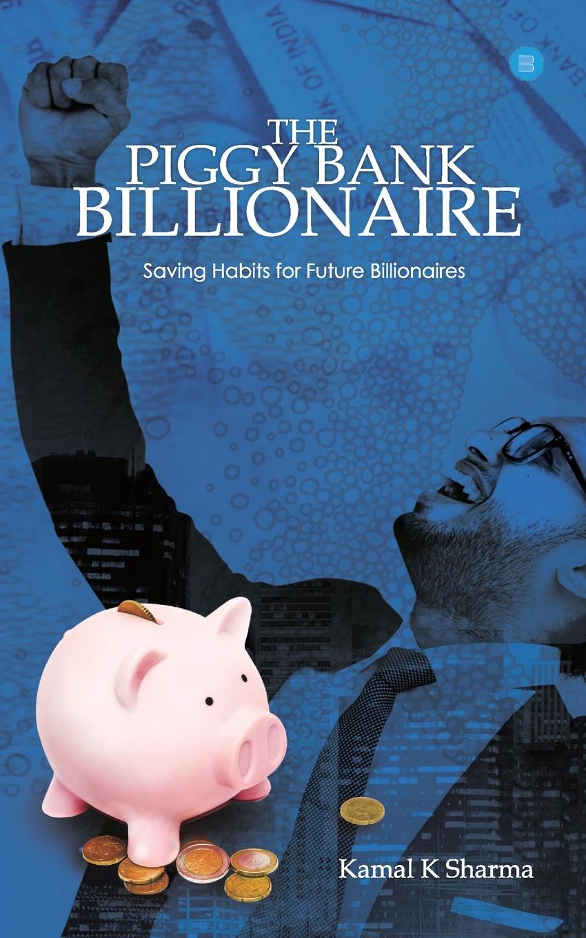 Vorderes Coverbild The Piggy Bank Billionaire