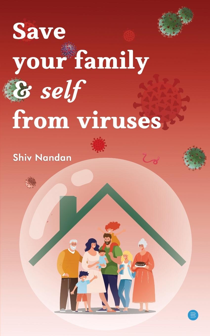 Vorderes Coverbild Save your family & self from viruses