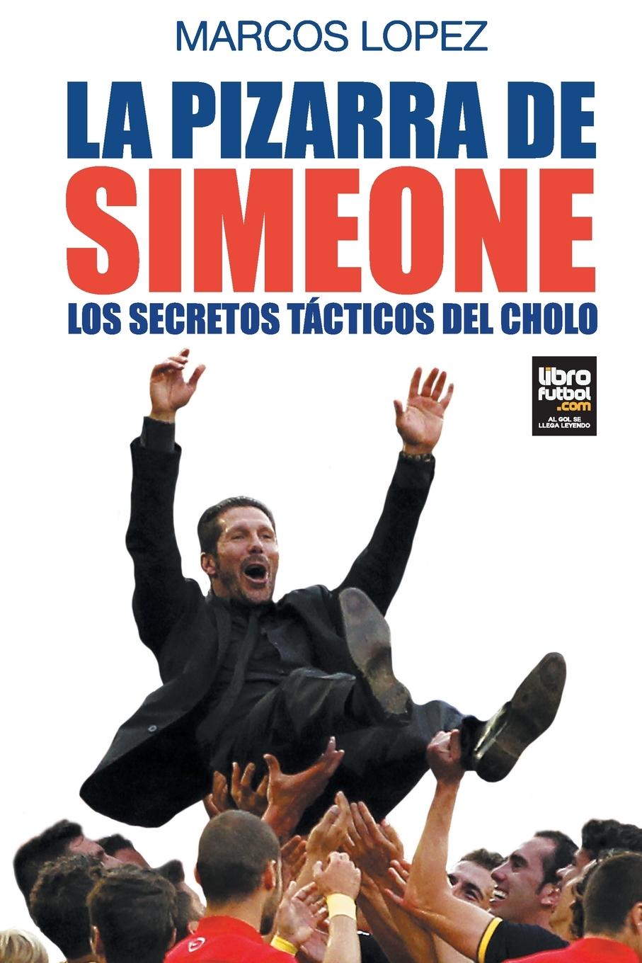 Vorderes Coverbild La pizarra de Simeone