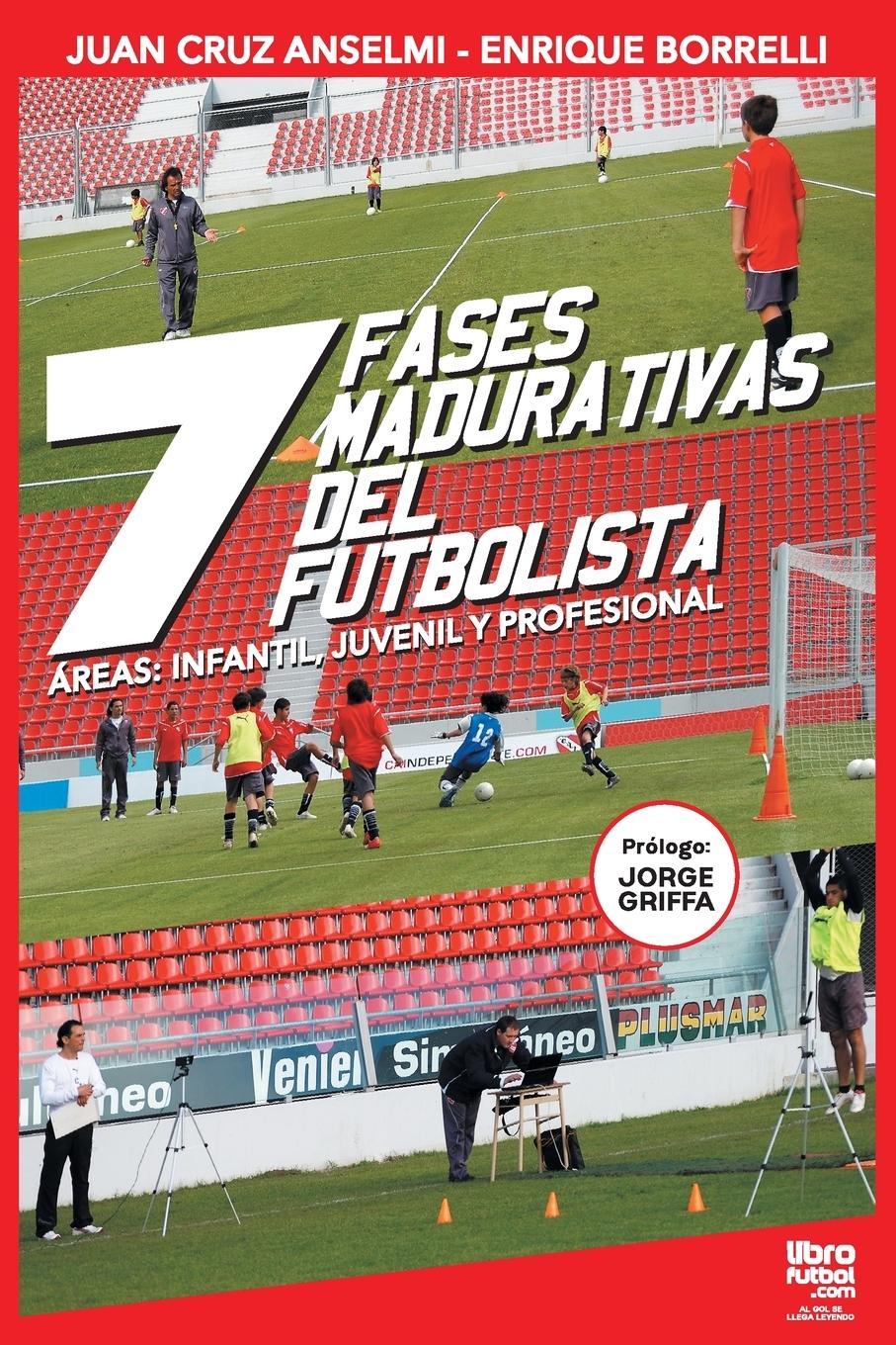 Vorderes Coverbild Las siete fases madurativas del futbolista