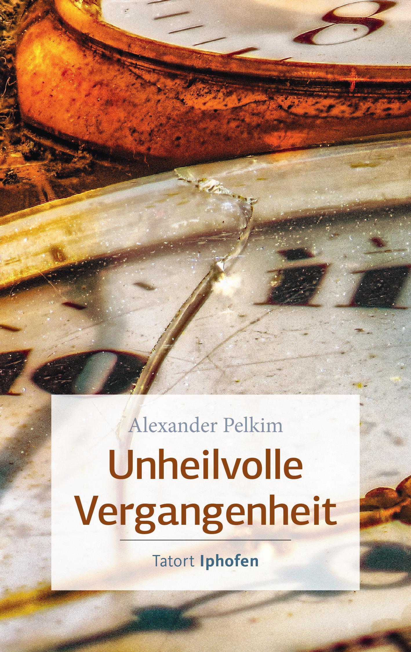 Vorderes Coverbild Unheilvolle Vergangenheit