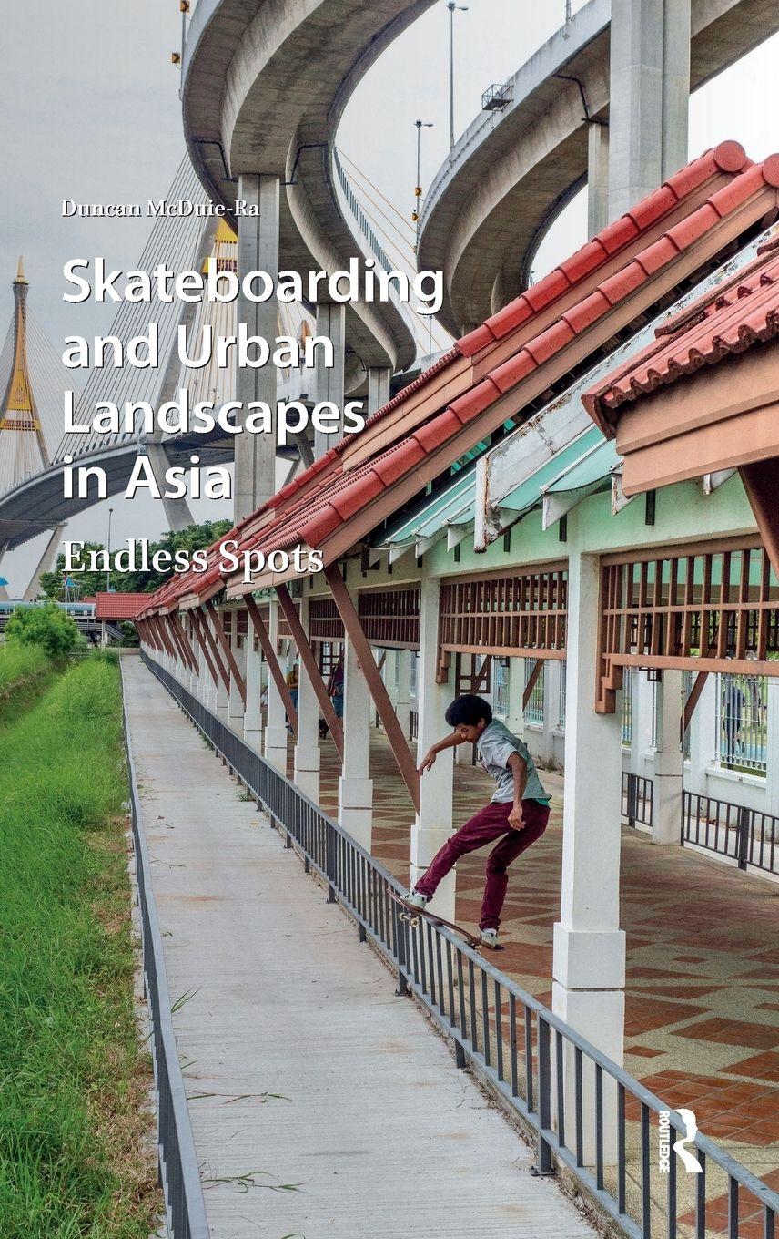 Vorderes Coverbild Skateboarding and Urban Landscapes in Asia