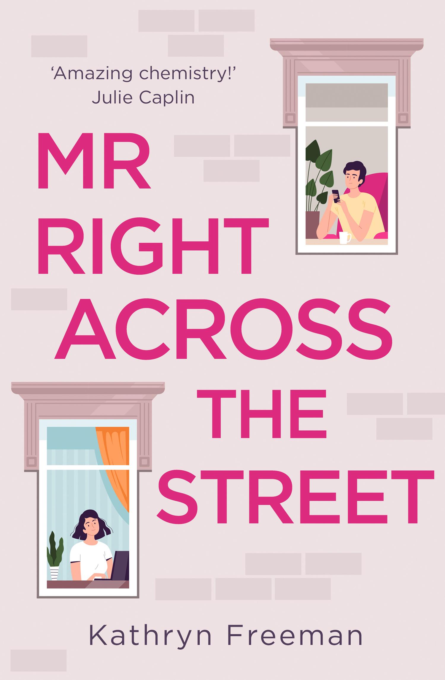 Vorderes Coverbild Mr Right Across the Street