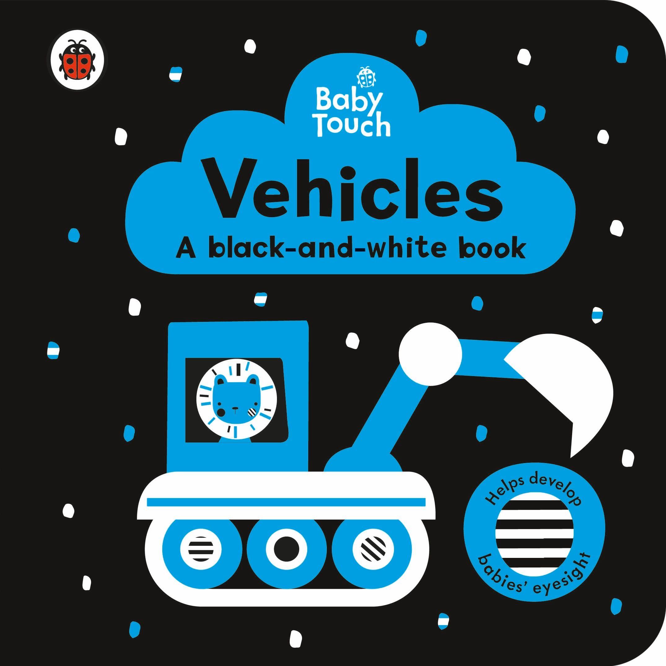 Vorderes Coverbild Baby Touch: Vehicles: a black-and-white book
