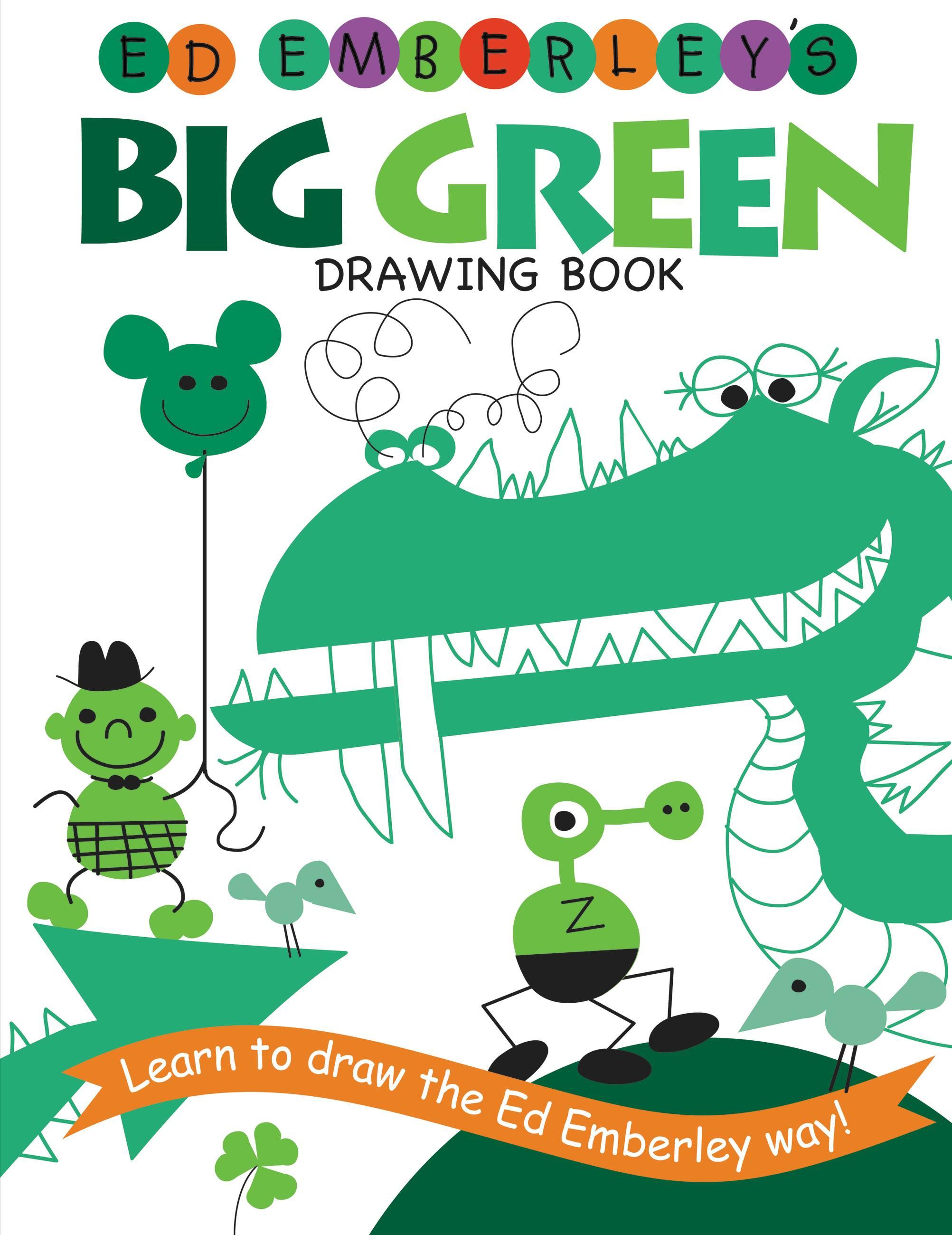 Vorderes Coverbild Ed Emberley's Big Green Drawing Book