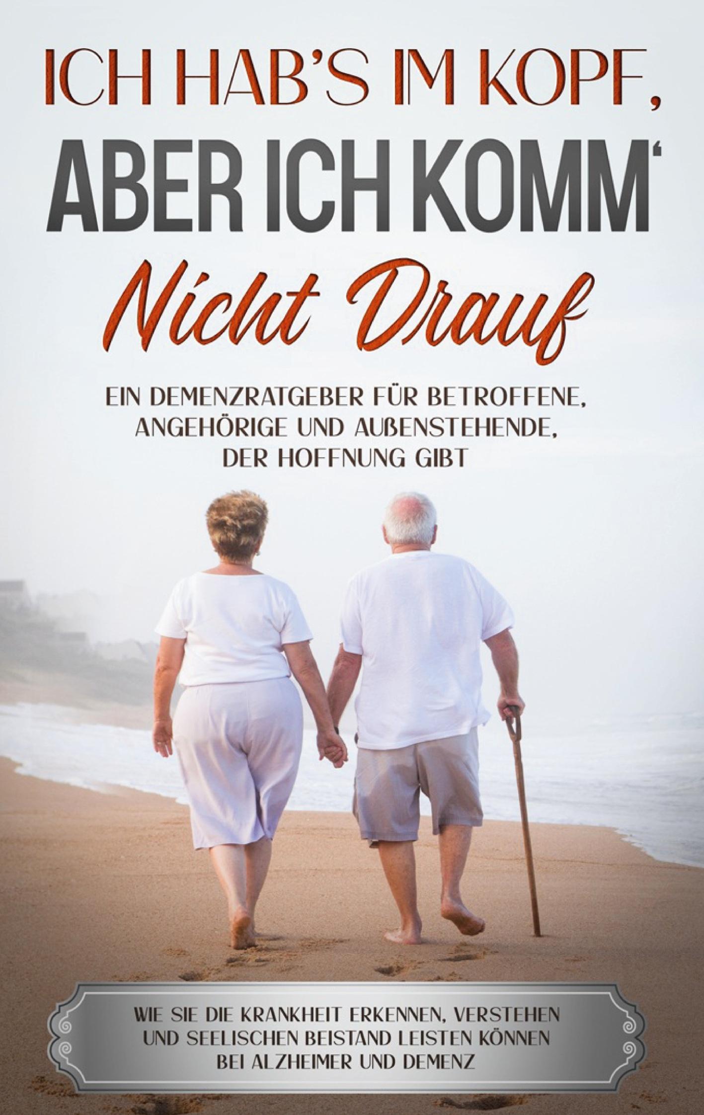 Vorderes Coverbild Ich hab's im Kopf, aber ich komm' nicht drauf