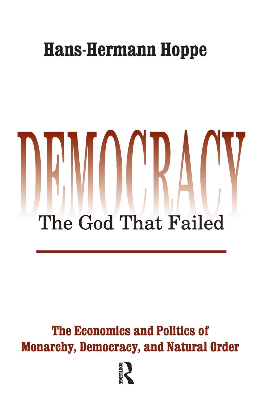 Vorderes Coverbild Democracy - The God That Failed