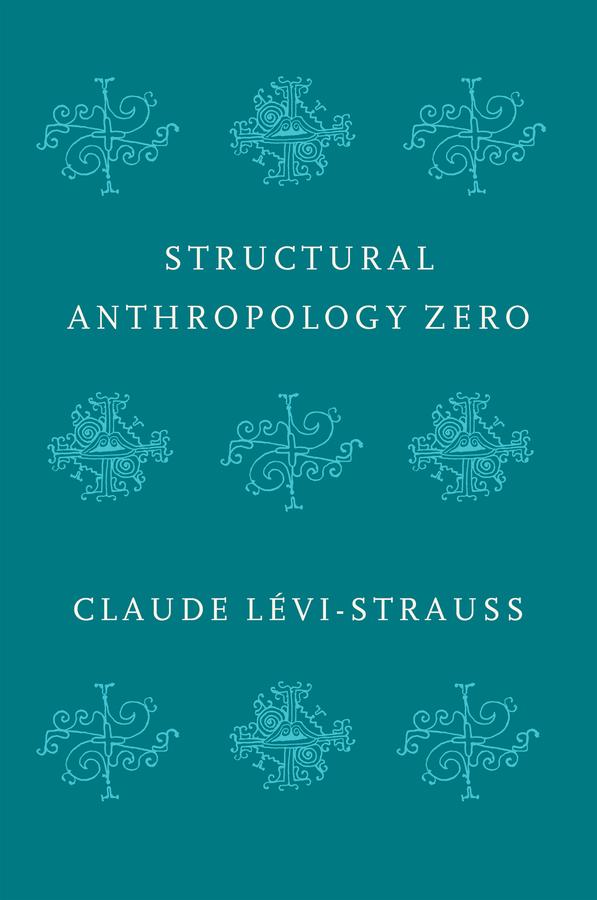 Vorderes Coverbild Structural Anthropology Zero