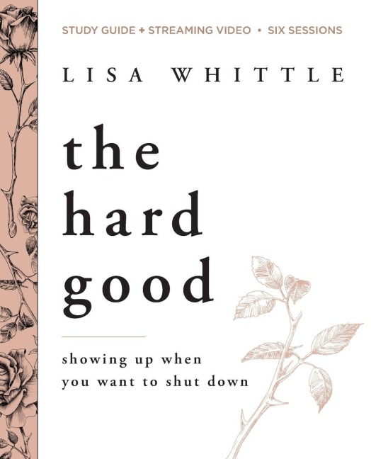 Anderes Coverbild The Hard Good Bible Study Guide Plus Streaming Video