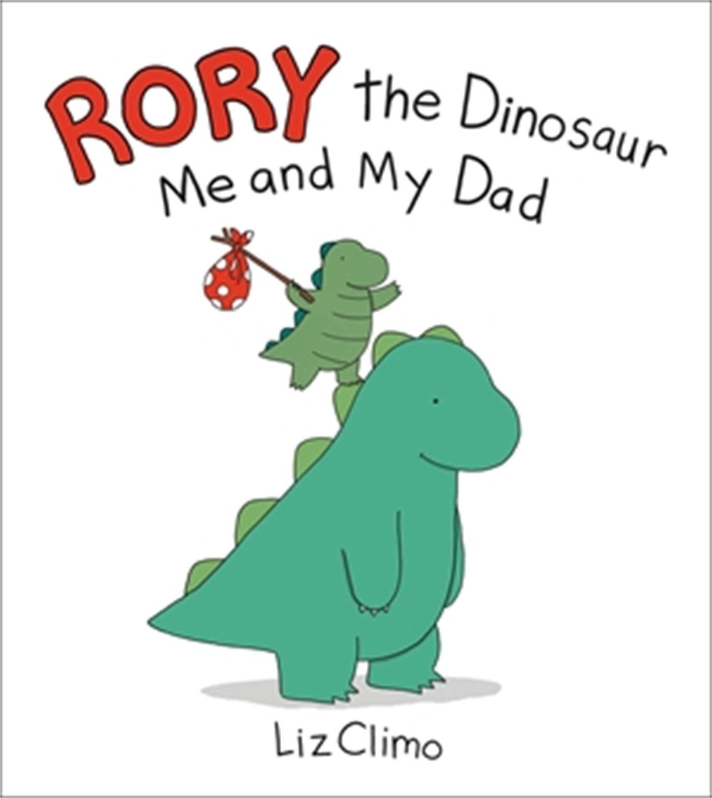 Vorderes Coverbild Rory the Dinosaur: Me and My Dad