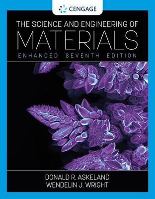 Vorderes Coverbild The Science and Engineering of Materials, Enhanced Edition