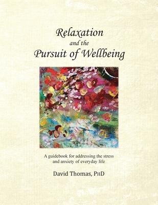 Vorderes Coverbild Relaxation and the Pursuit of Wellbeing