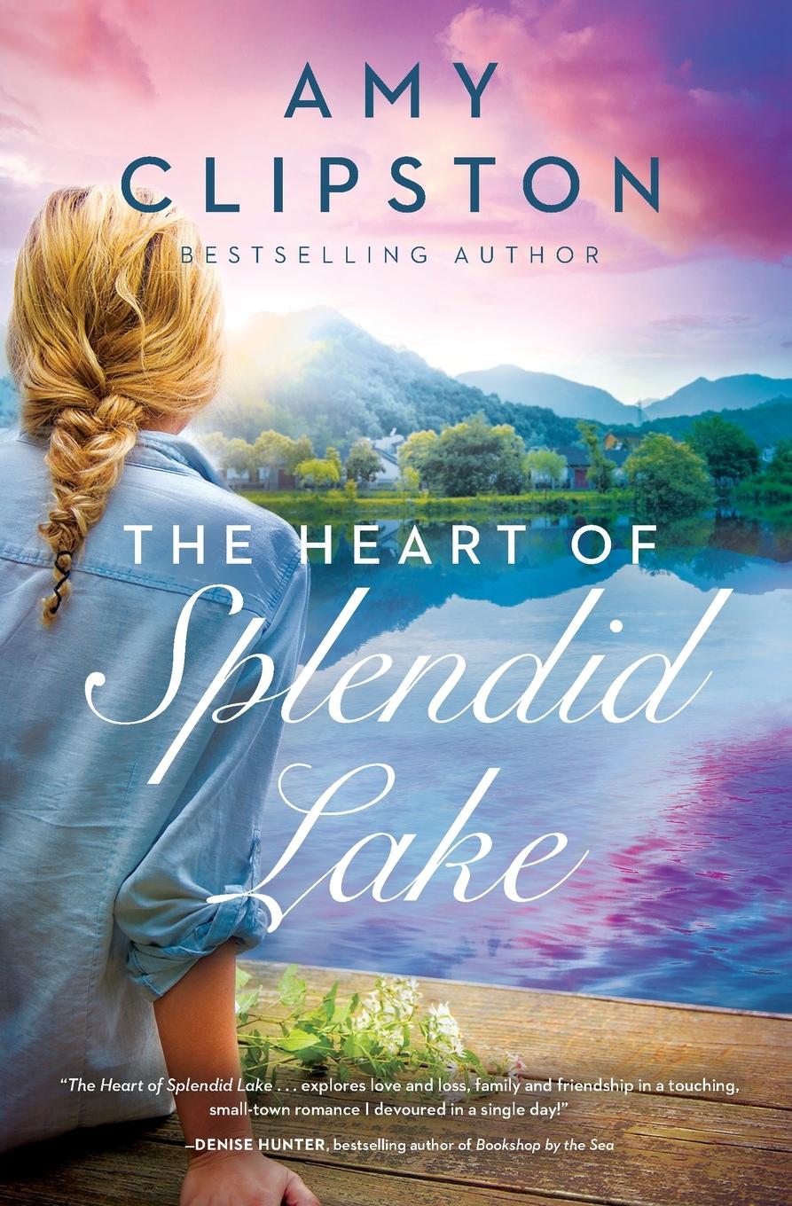 Vorderes Coverbild The Heart of Splendid Lake