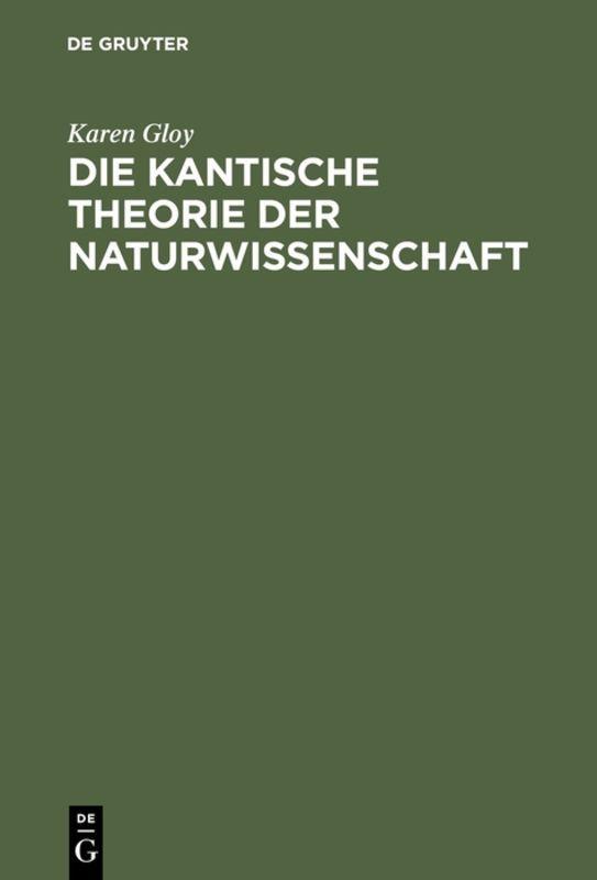 Vorderes Coverbild Die Kantische Theorie der Naturwissenschaft