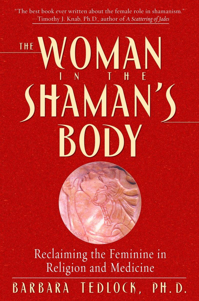 Vorderes Coverbild The Woman in the Shaman's Body