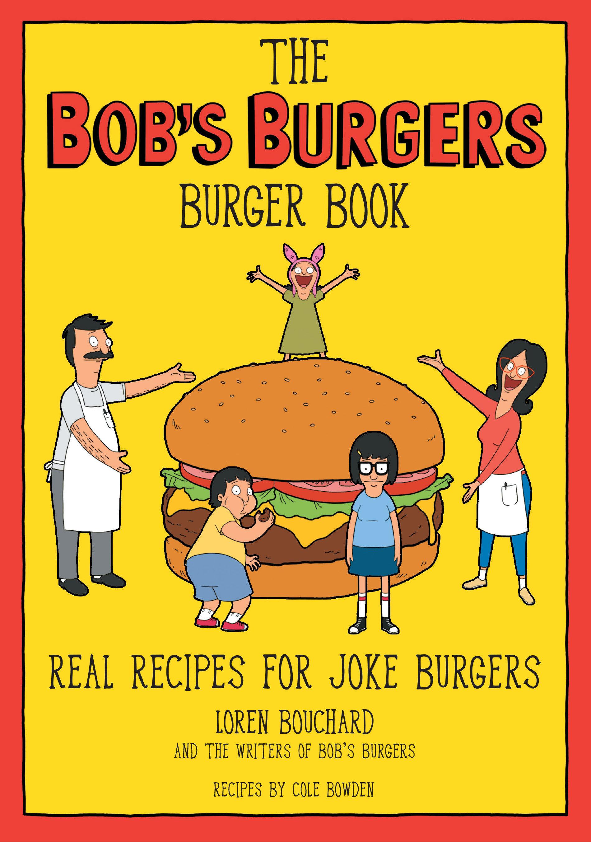 Vorderes Coverbild The Bob's Burgers Burger Book