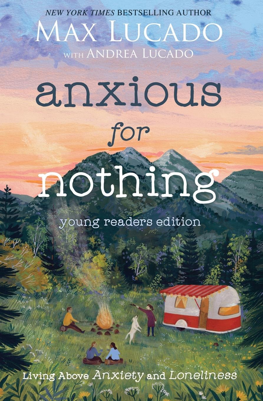 Vorderes Coverbild Anxious for Nothing (Young Readers Edition)