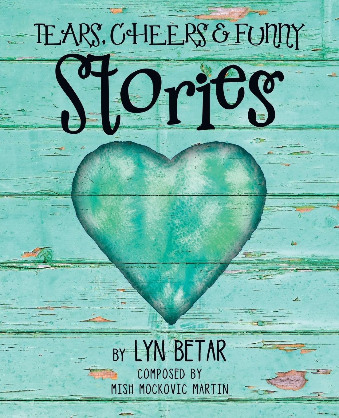 Vorderes Coverbild Tears, Cheers & Funny Stories