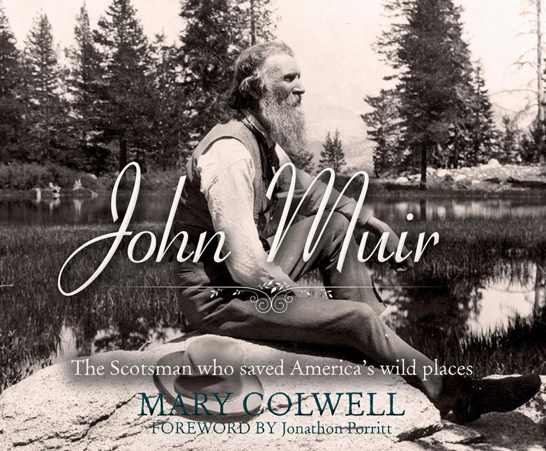 Vorderes Coverbild John Muir: The Scotsman Who Saved America's Wild Places