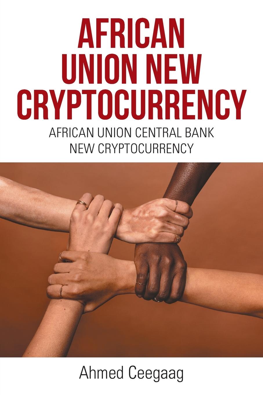 Vorderes Coverbild African Union New Cryptocurrency