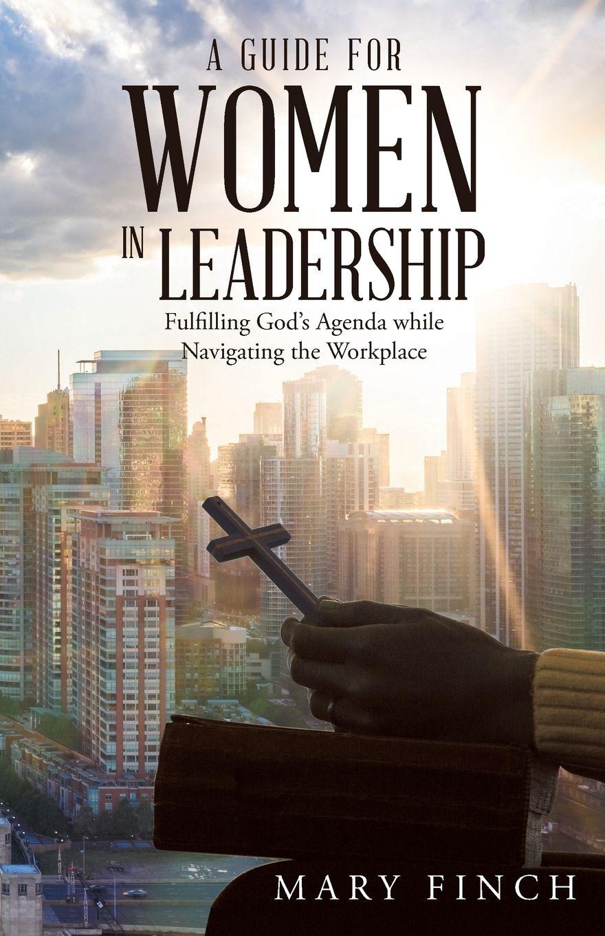 Vorderes Coverbild A Guide for Women in Leadership