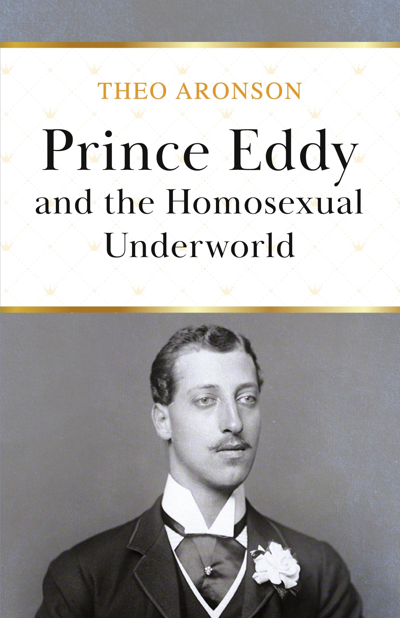 Vorderes Coverbild Prince Eddy and the Homosexual Underworld