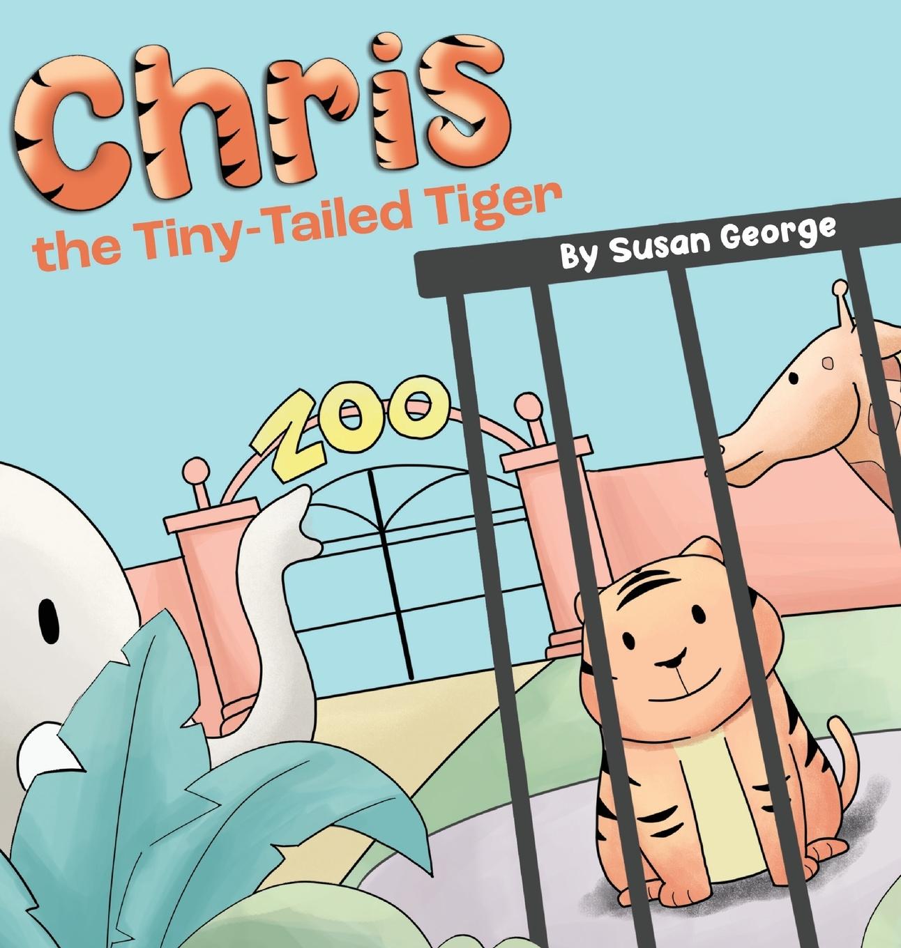 Vorderes Coverbild Chris, the Tiny-Tailed Tiger