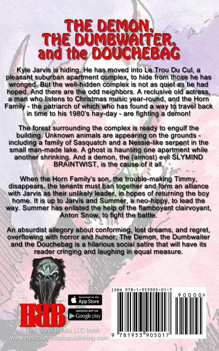 Rückseitencover The Demon, the Dumbwaiter, and the Douchebag