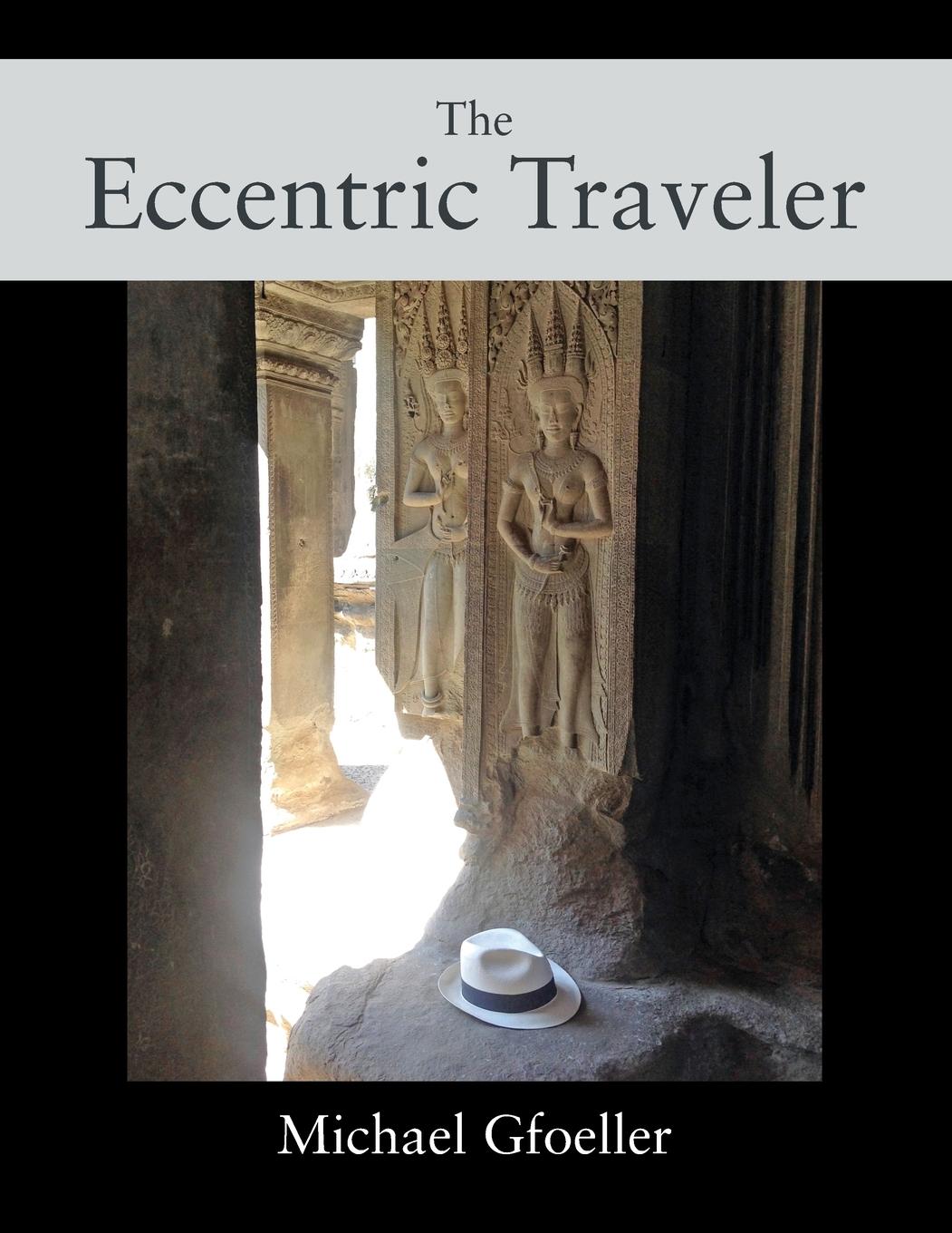 Vorderes Coverbild The Eccentric Traveler