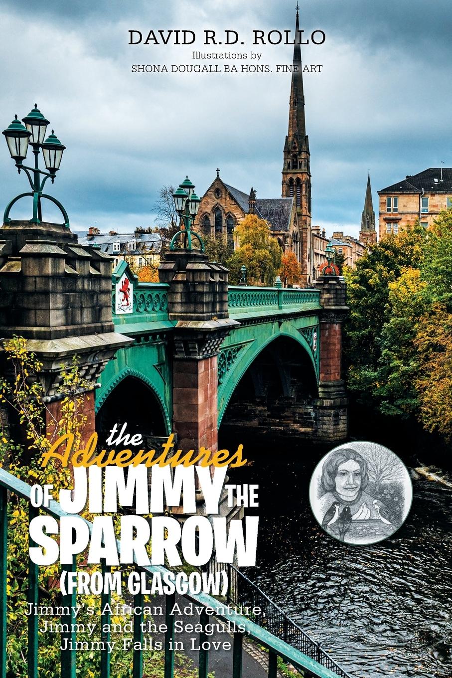 Vorderes Coverbild The Adventures of Jimmy the Sparrow (From Glasgow)
