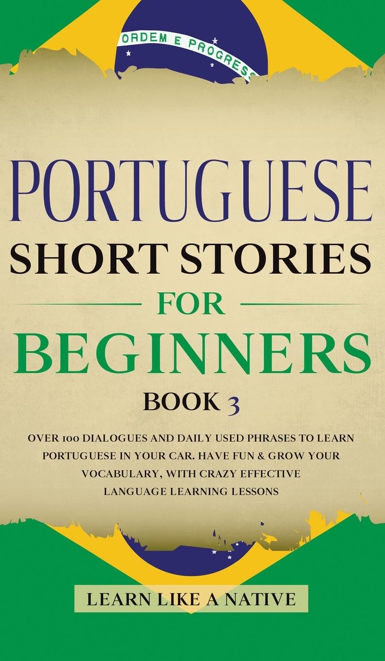 Vorderes Coverbild Portuguese Short Stories for Beginners Book 3