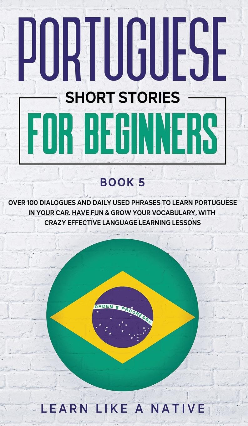 Vorderes Coverbild Portuguese Short Stories for Beginners Book 5