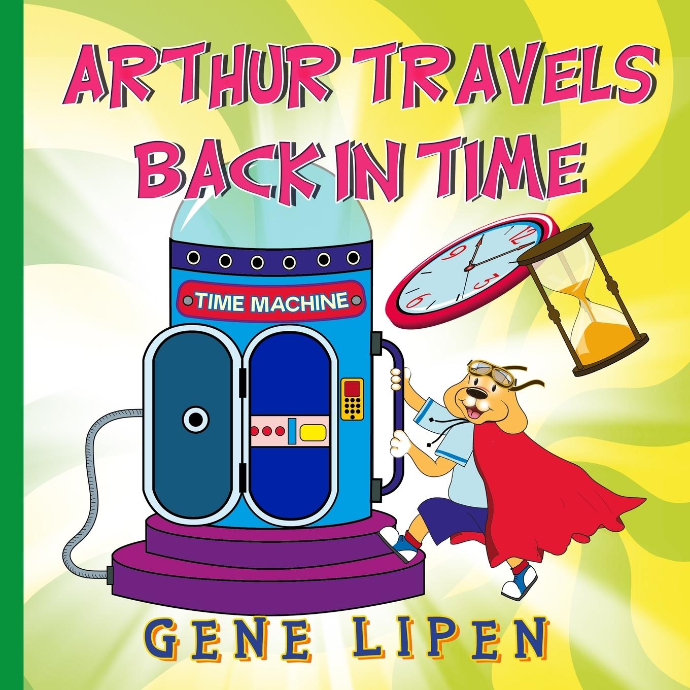 Vorderes Coverbild Arthur travels Back in Time