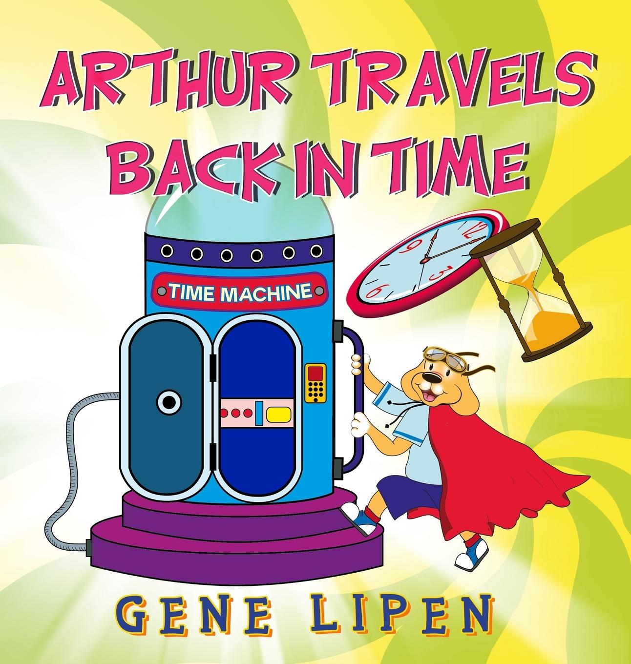Vorderes Coverbild Arthur travels Back in Time