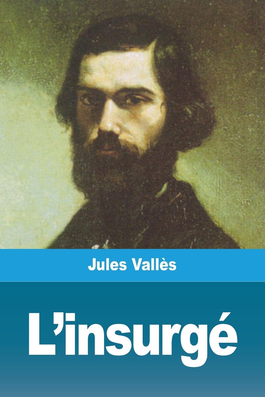 Vorderes Coverbild L'insurgé