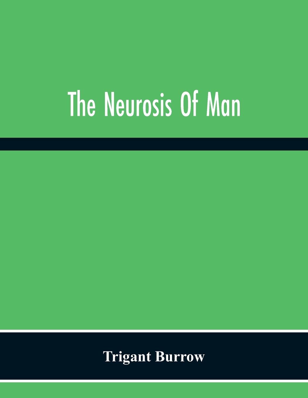 Vorderes Coverbild The Neurosis Of Man