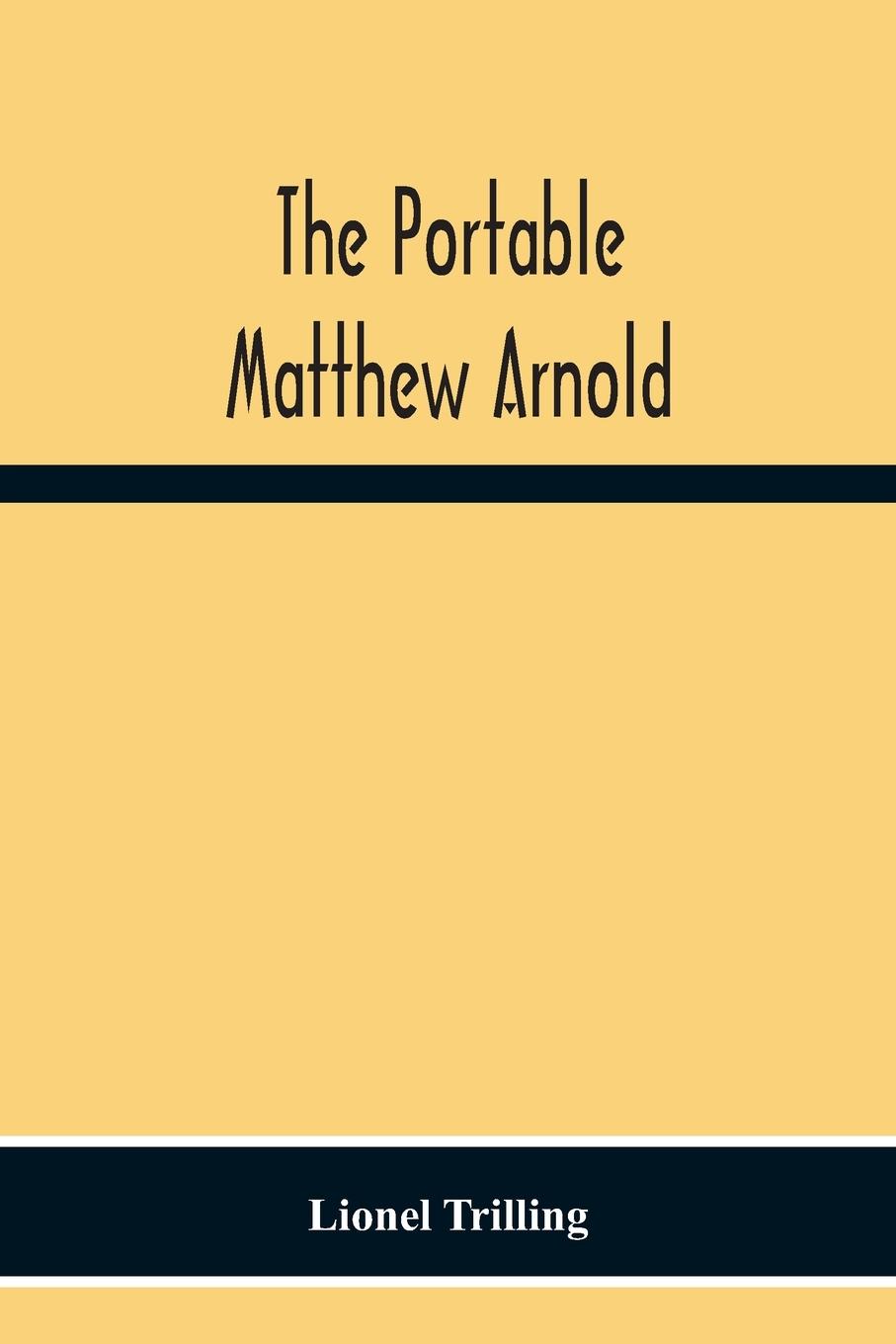 Vorderes Coverbild The Portable Matthew Arnold