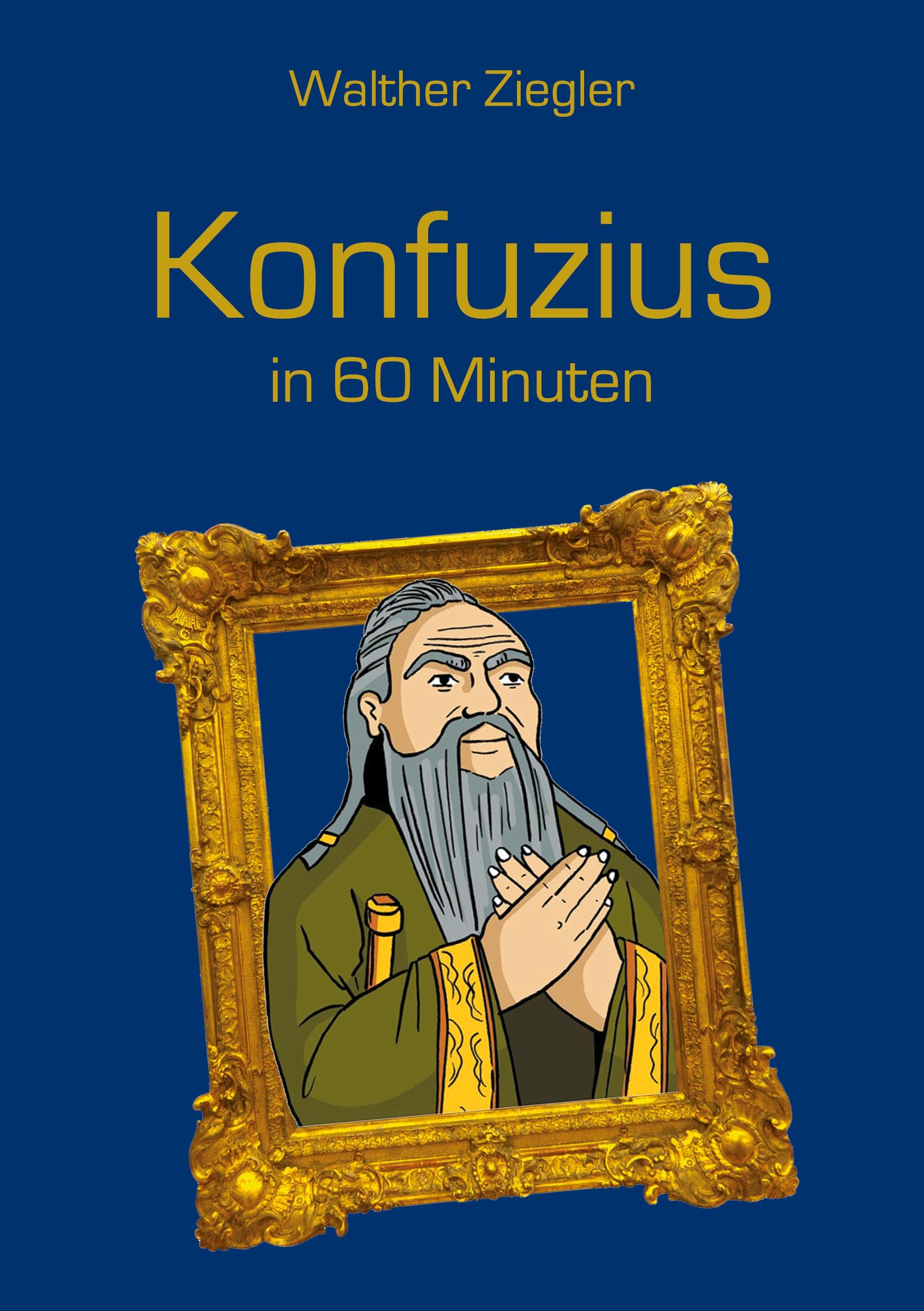Vorderes Coverbild Konfuzius in 60 Minuten