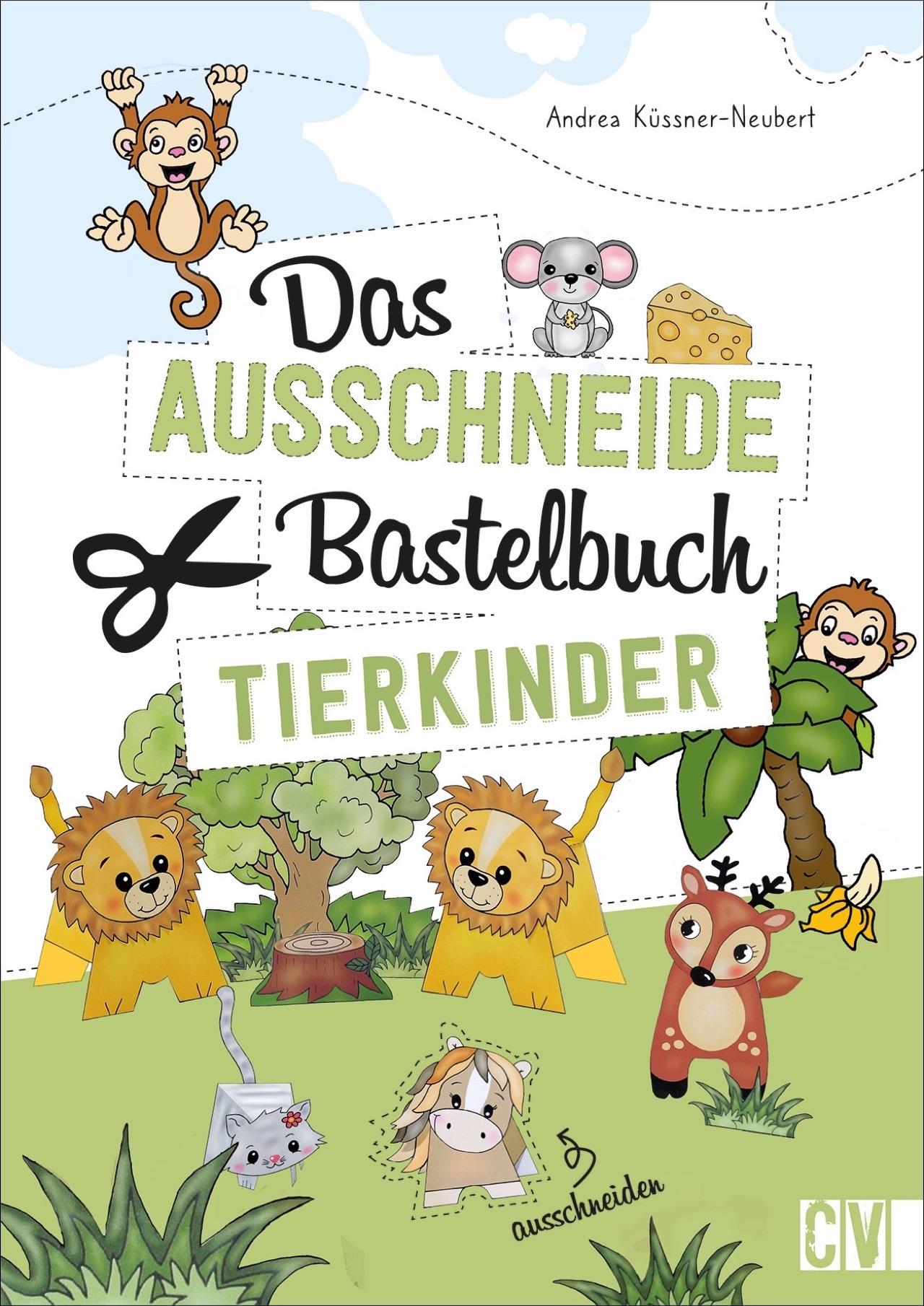 Vorderes Coverbild Das Ausschneide-Bastelbuch Tierkinder