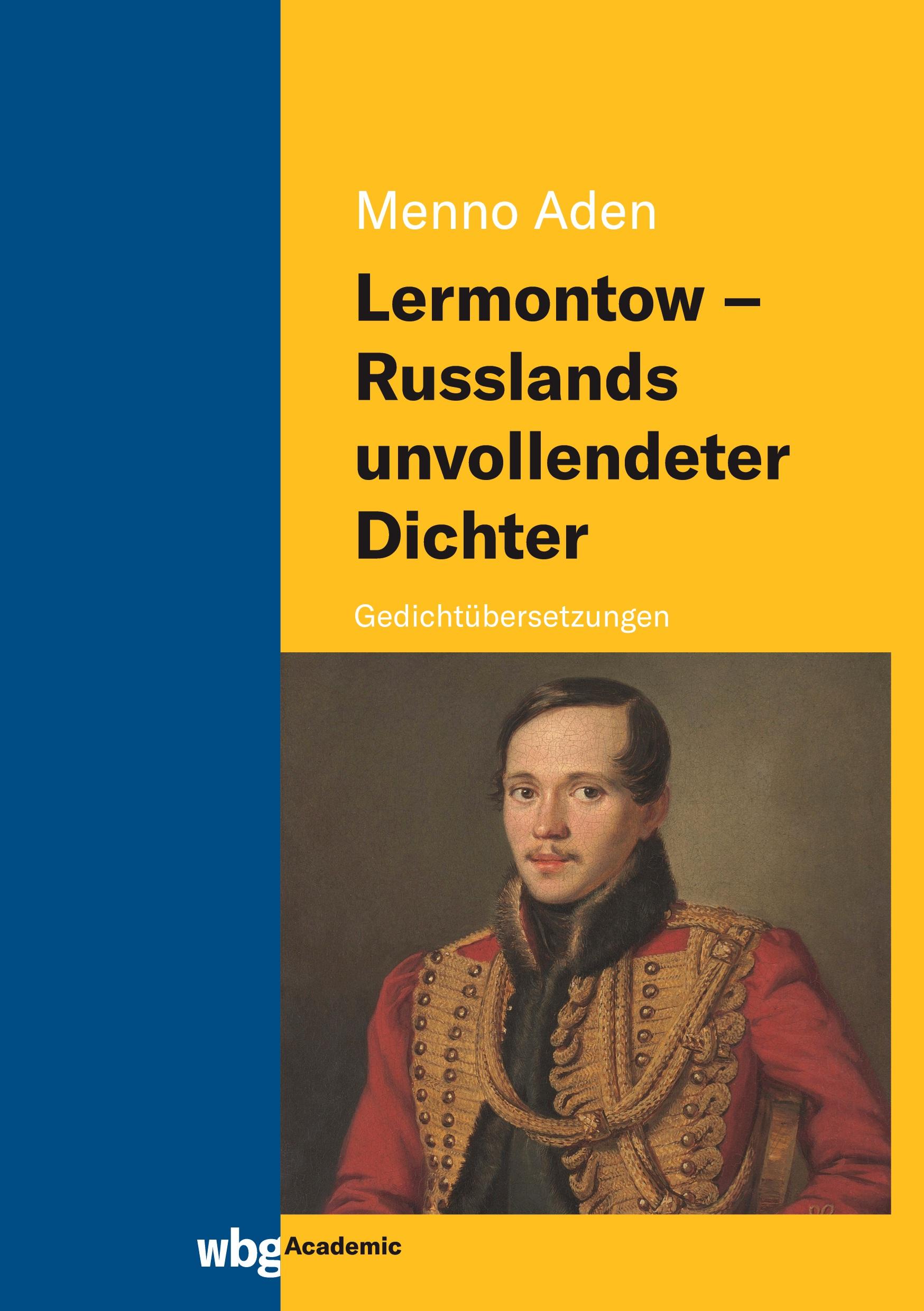 Vorderes Coverbild Lermontow - Russlands unvollendeter Dichter