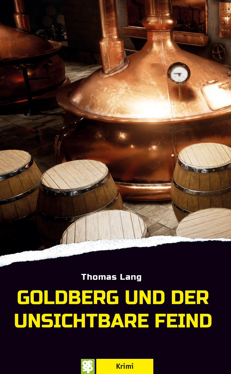 Vorderes Coverbild Goldberg und der unsichtbare Feind
