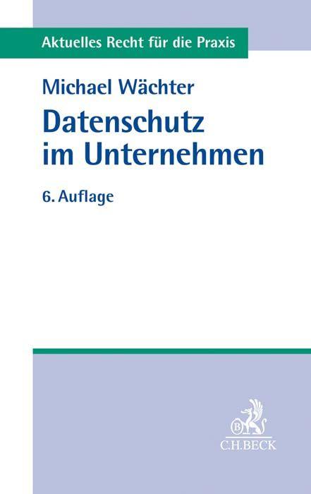 Vorderes Coverbild Datenschutz im Unternehmen