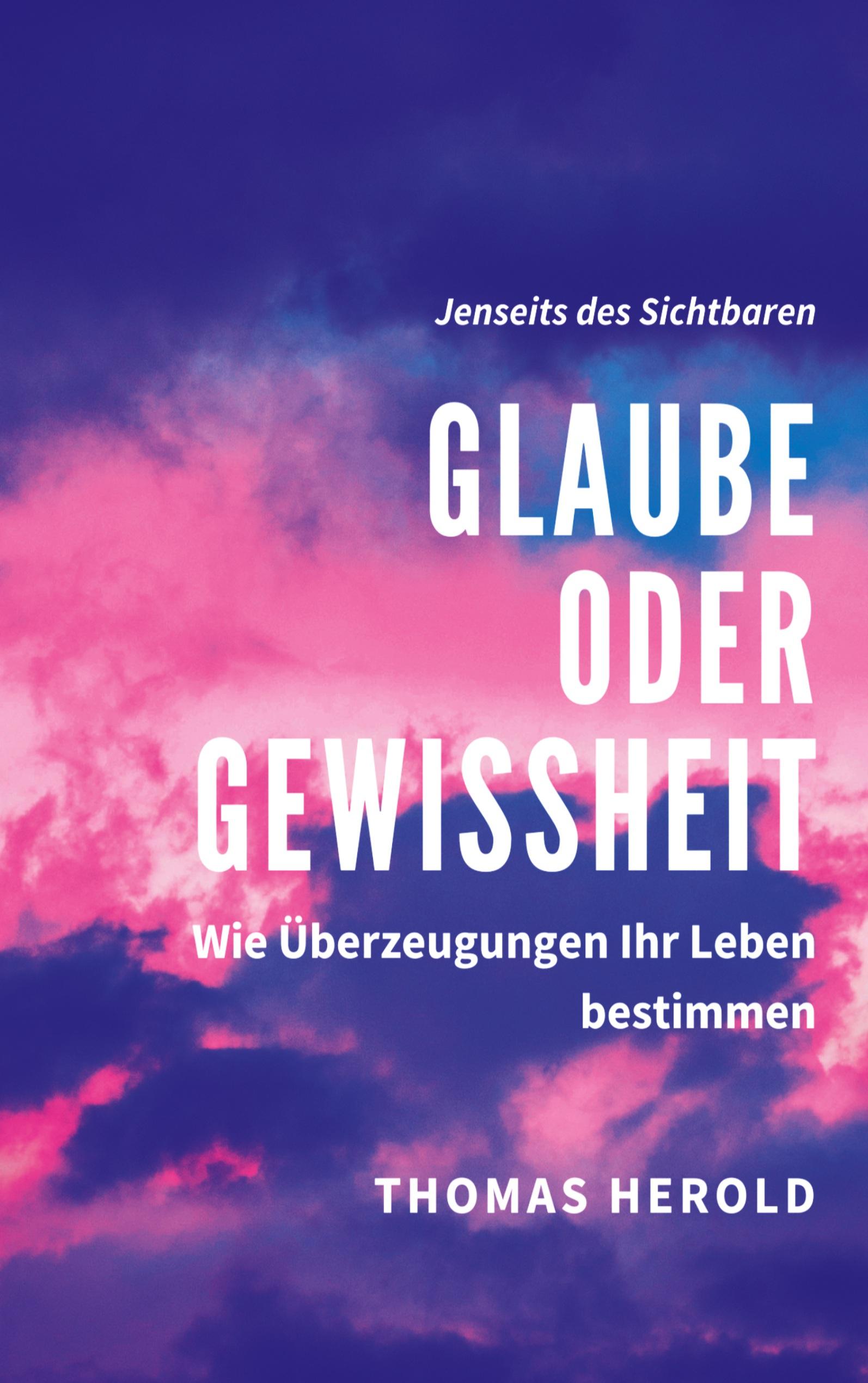 Vorderes Coverbild Glaube oder Gewissheit