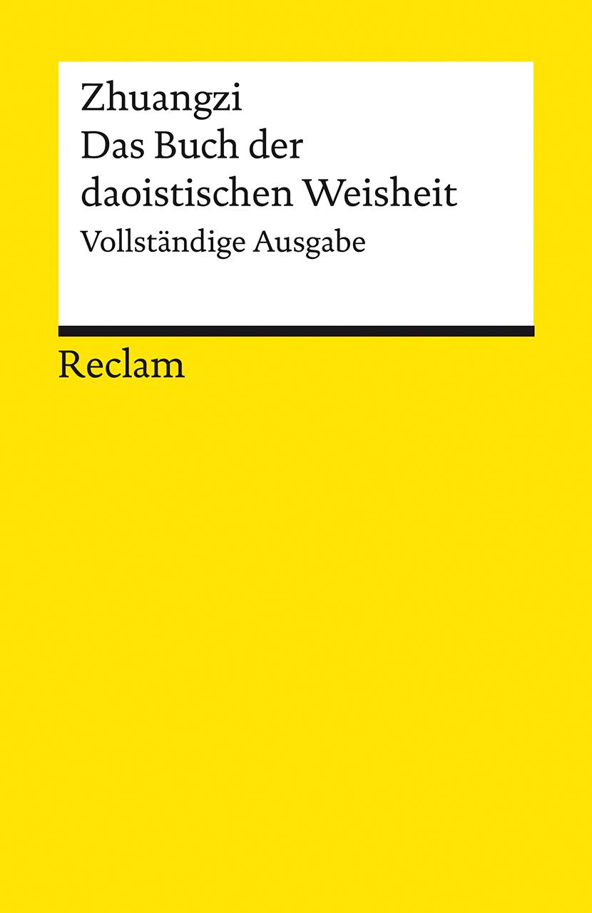 Vorderes Coverbild Zhuangzi. Das Buch der daoistischen Weisheit