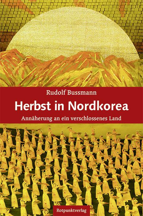 Vorderes Coverbild Herbst in Nordkorea