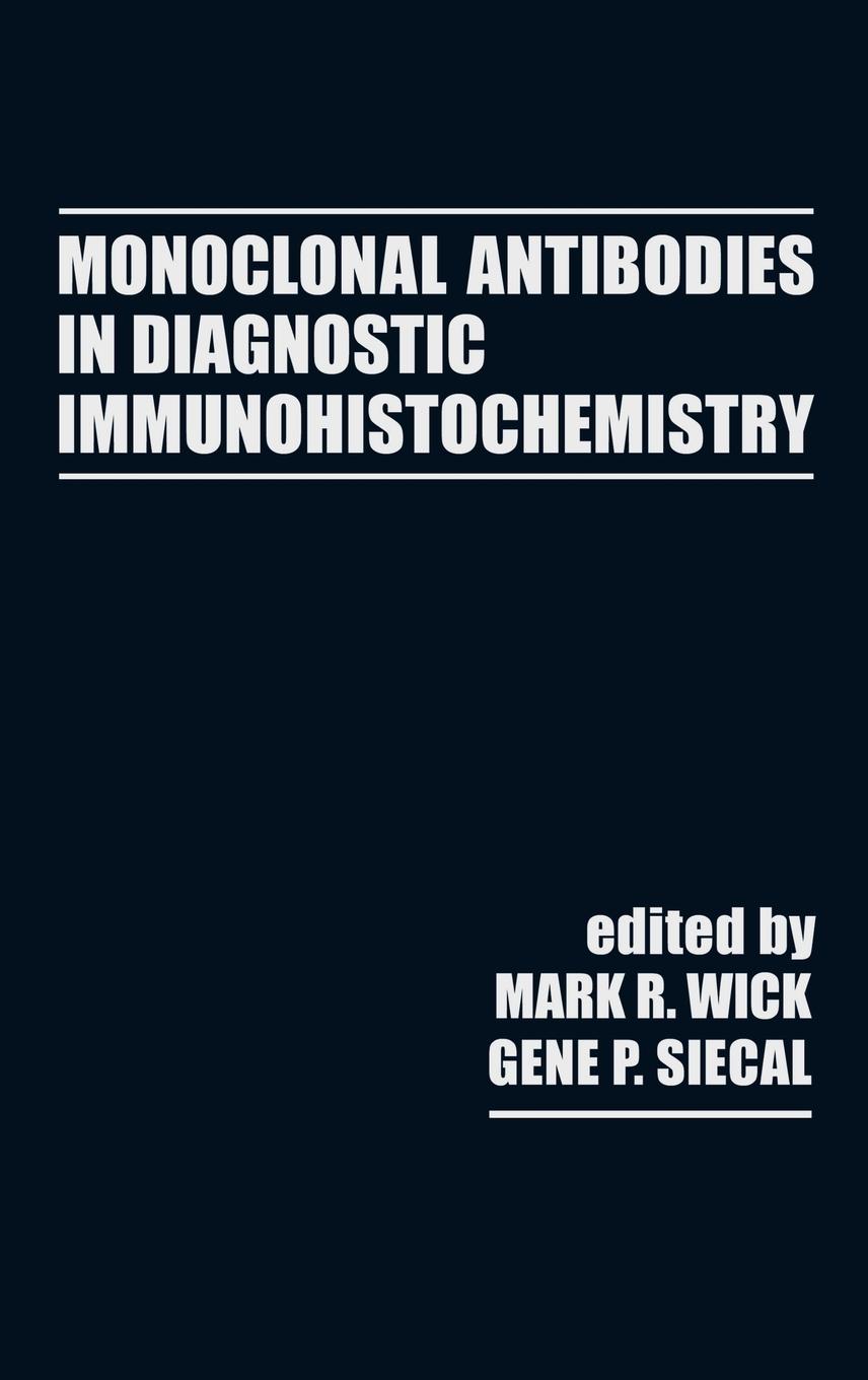 Vorderes Coverbild Monoclonal Antibodies in Diagnostic Immunohistochemistry
