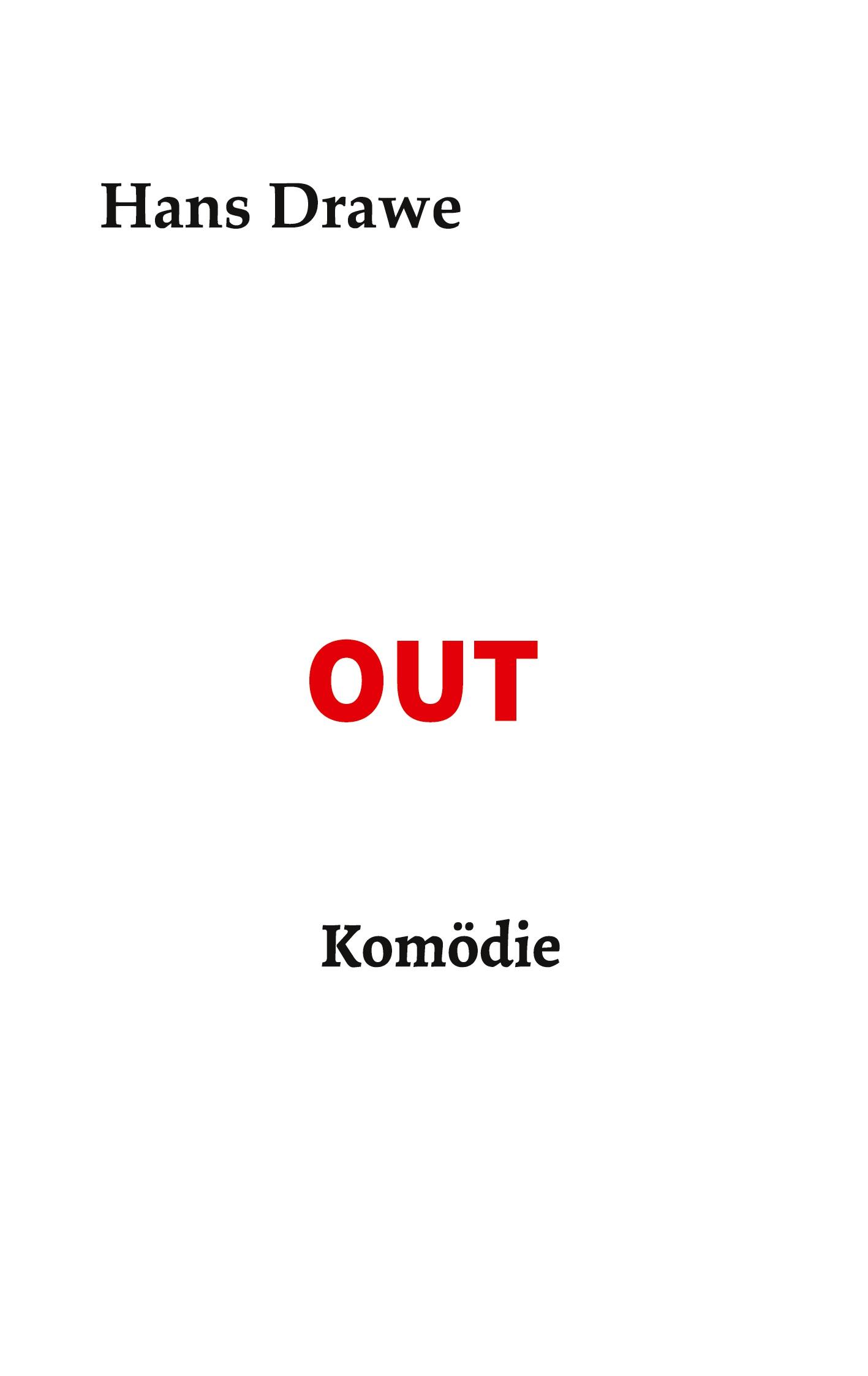 Vorderes Coverbild OUT, Komödie