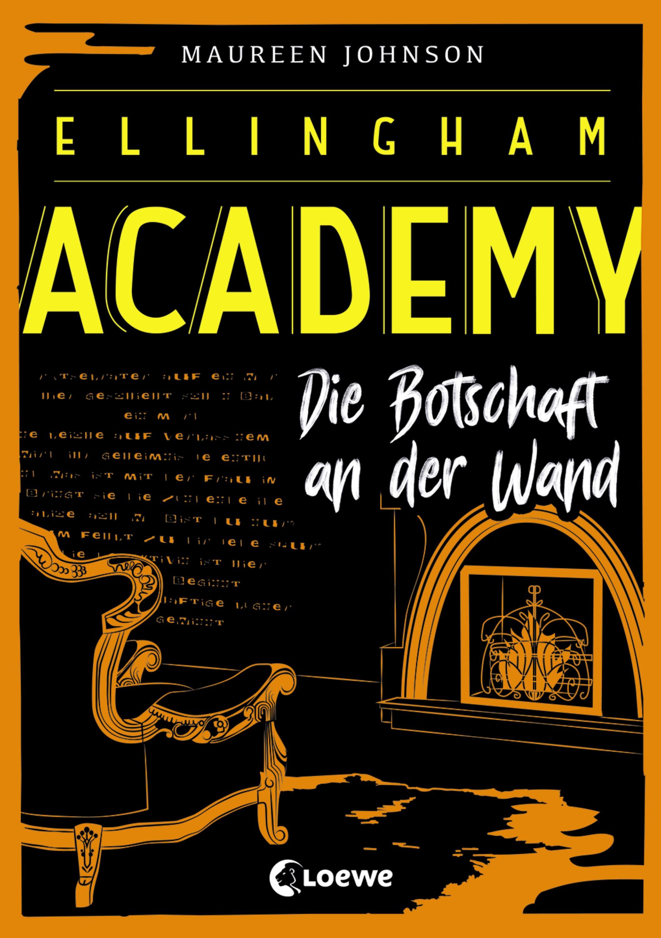 Vorderes Coverbild Ellingham Academy (Band 3) - Die Botschaft an der Wand